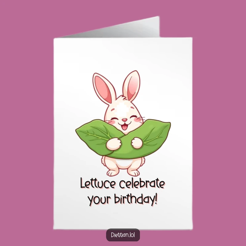 Free Printable Birthday Card: Rabbit with Greens, Healthy Humor Downloadable Gift